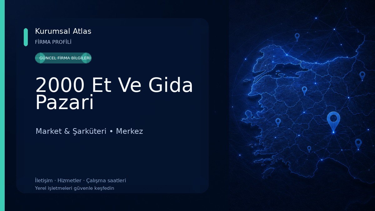 2000 Et Ve Gida Pazari Market & Şarküteri