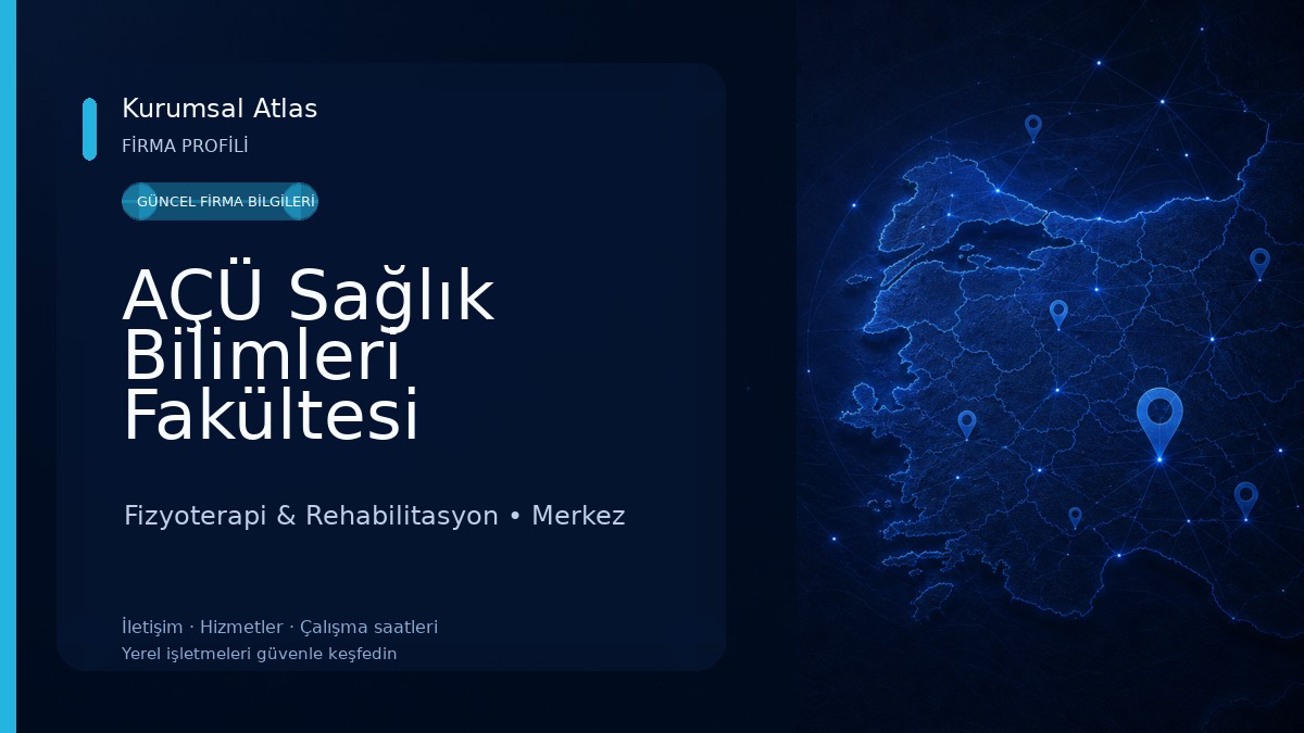 AÇÜ Sağlık Bilimleri Fakültesi 
