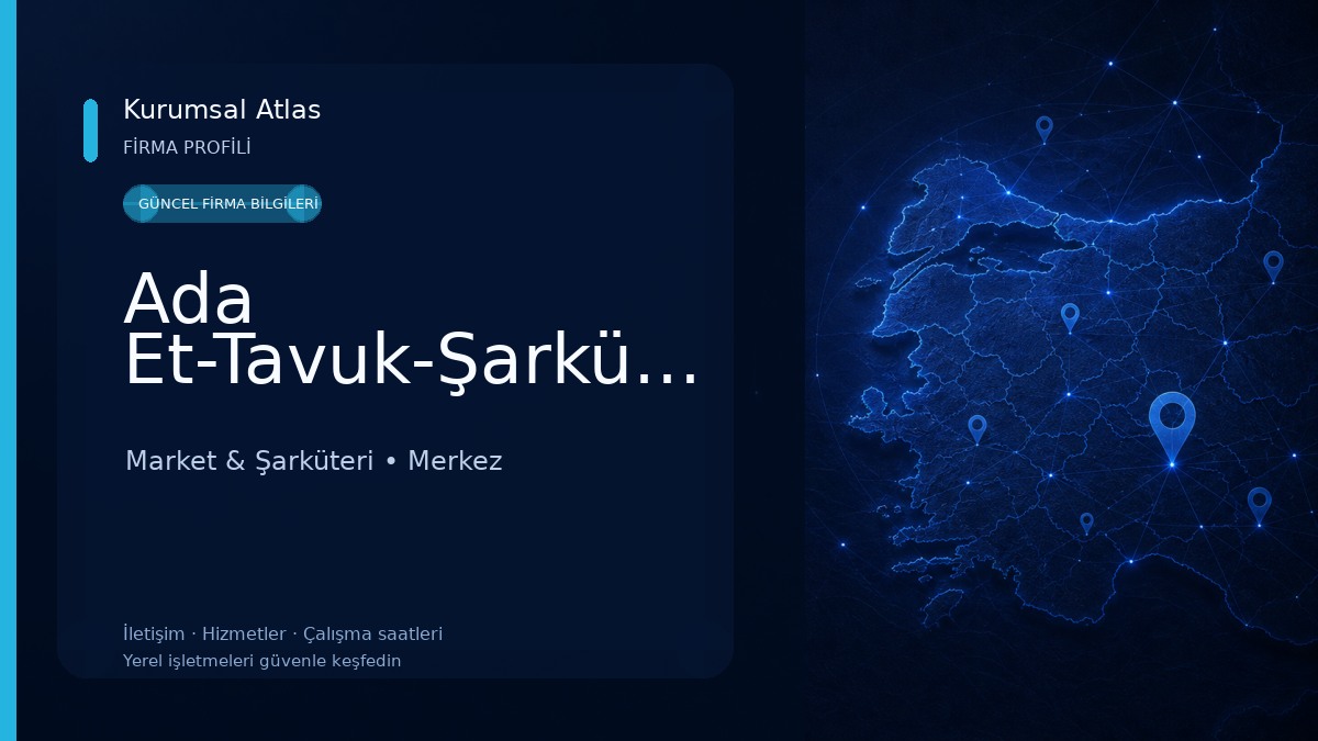 Ada Et-Tavuk-Şarküteri Market & Şarküteri