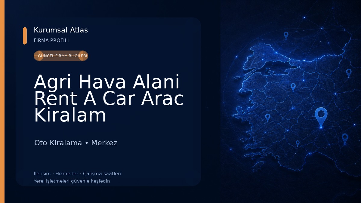 Agri Hava Alani Rent A Car Arac Kiralam Hizmetleri