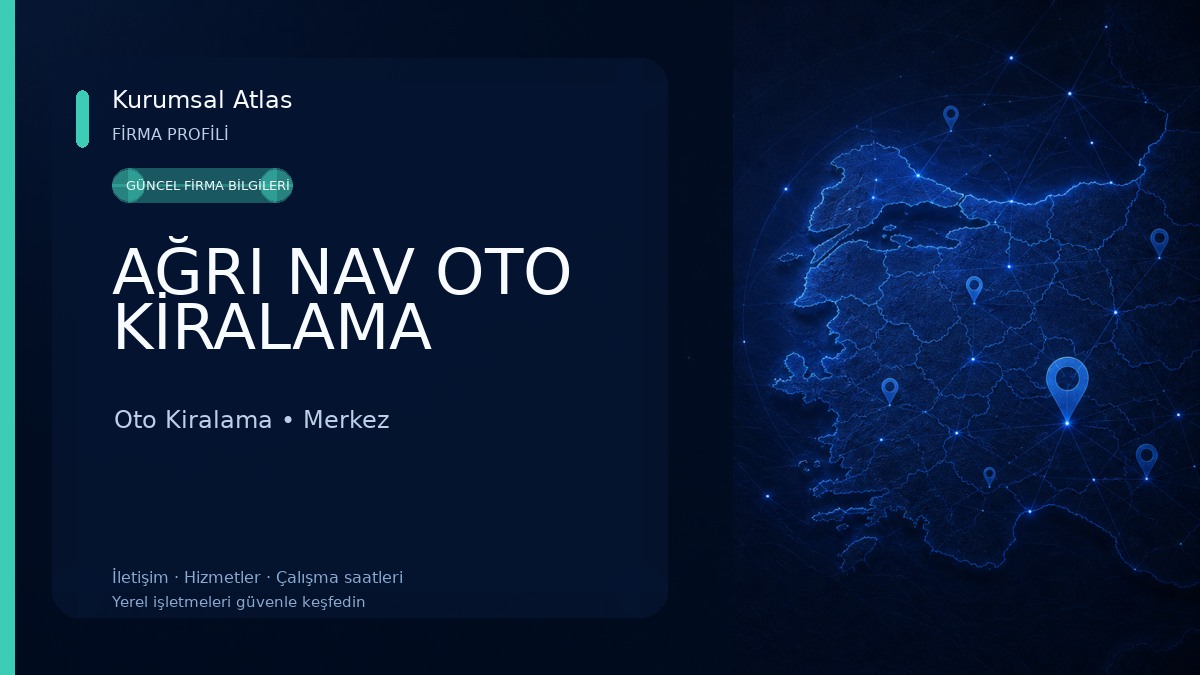 AĞRI NAV OTO KİRALAMA Oto Kiralama