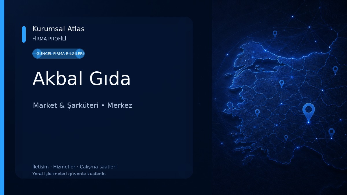 Akbal Gıda Market & Şarküteri