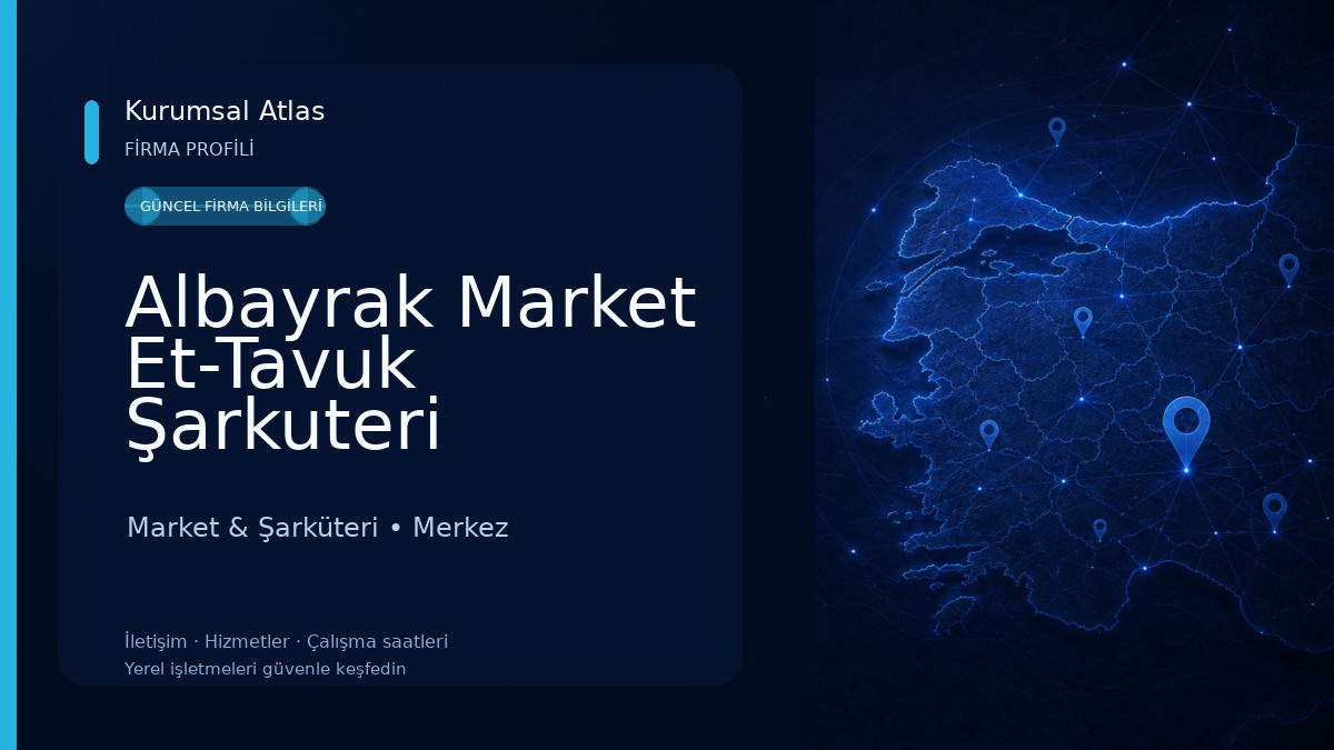 Albayrak Market Et-Tavuk Şarkuteri