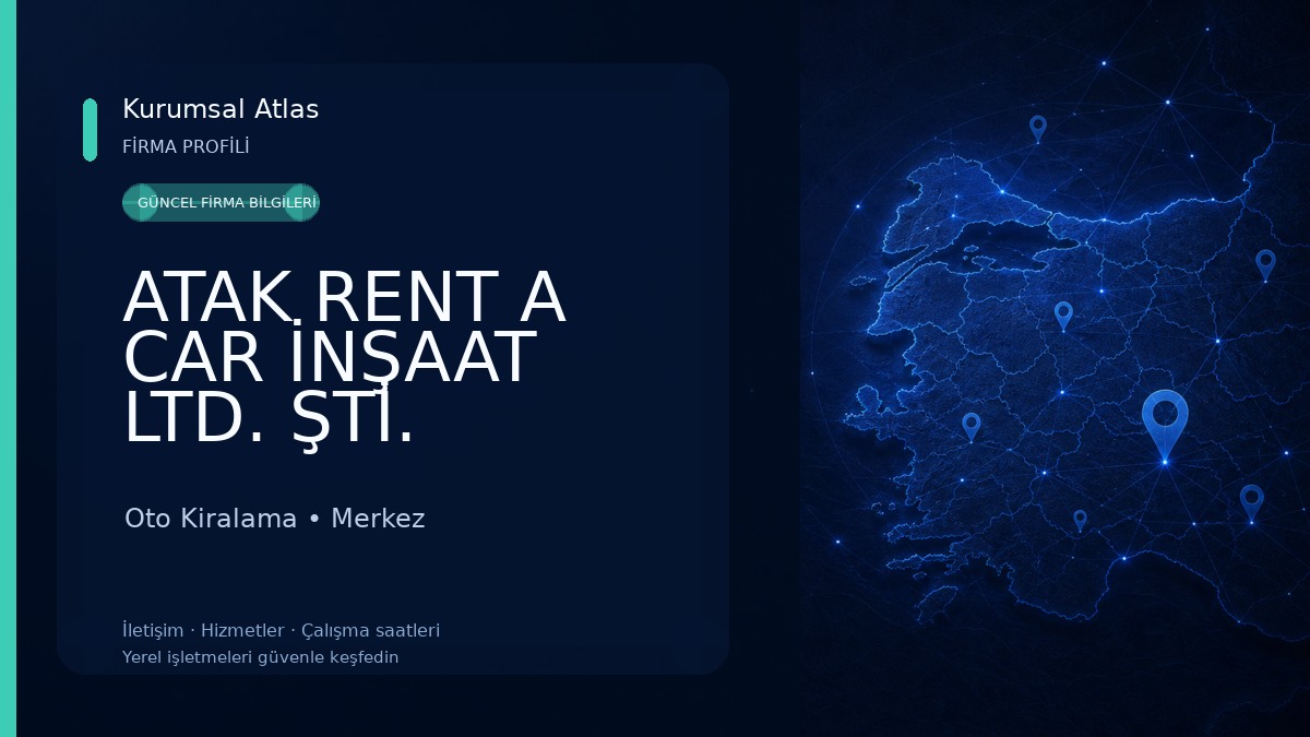 ATAK RENT A CAR İNŞAAT LTD. ŞTİ. Oto Kiralama