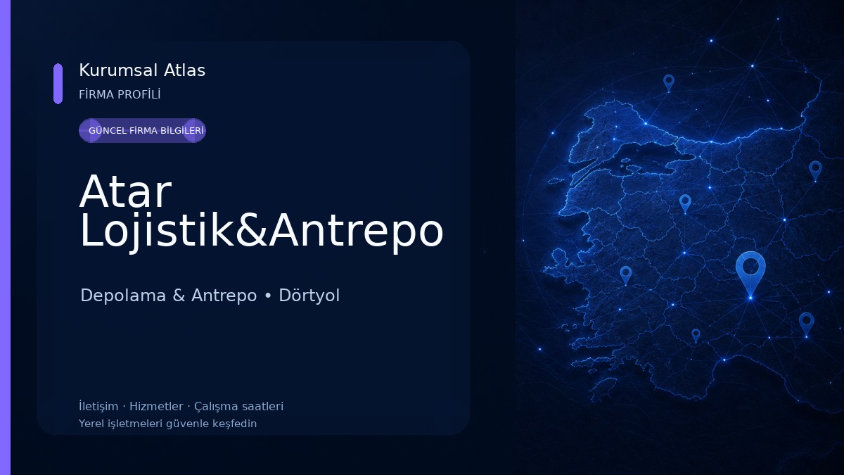 Atar Lojistik&Antrepo Depolama & Antrepo