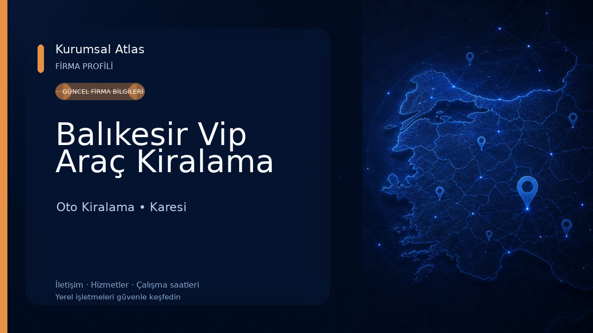 Balıkesir Vip Araç Kiralama Oto Kiralama