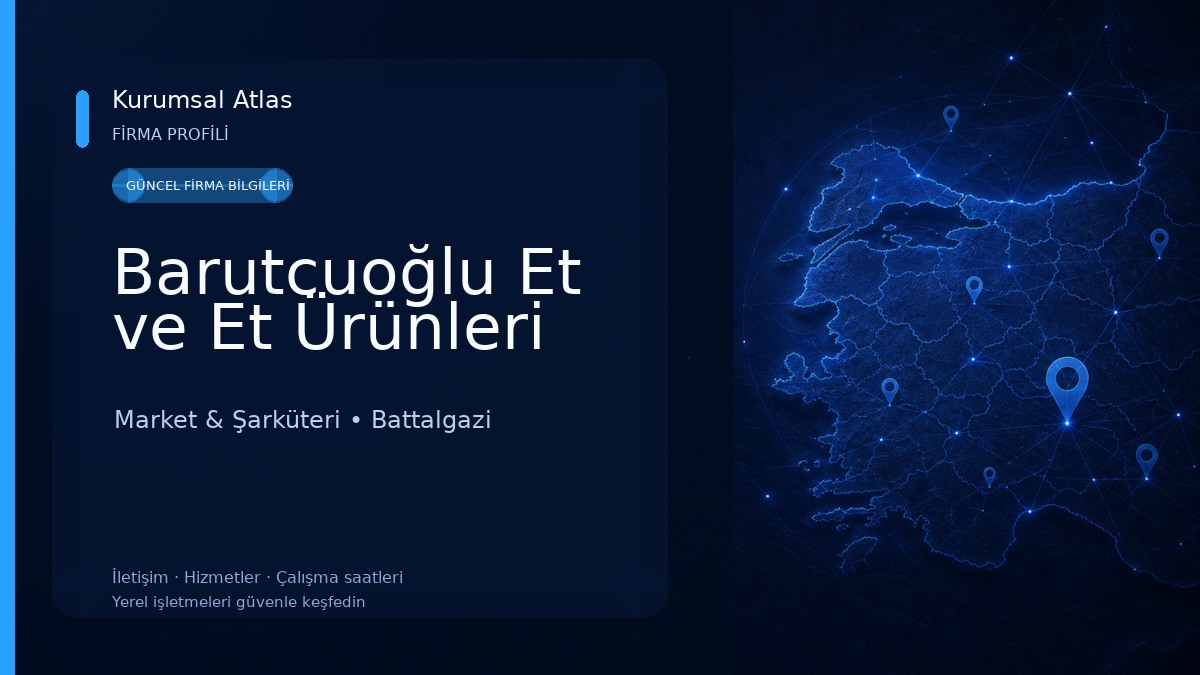 Barutcuoğlu Et ve Et Ürünleri Market & Şarküteri