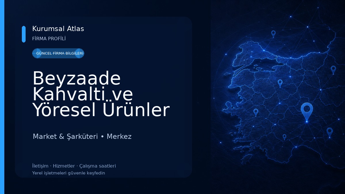 Beyzaade Kahvalti ve Yöresel Ürünler Market & Şarküteri