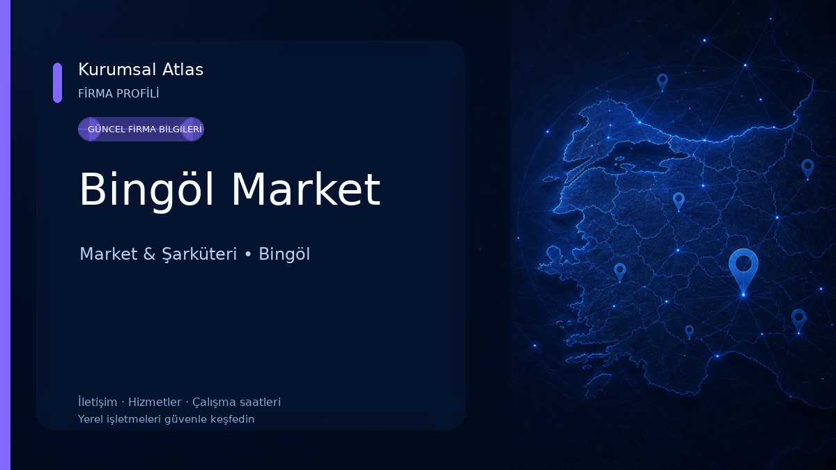 Bingöl Market Market & Şarküteri
