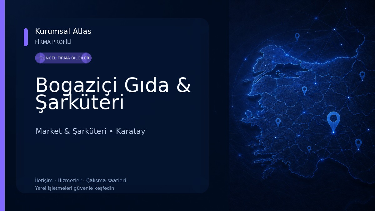 Bogaziçi Gıda & Şarküteri Market & Şarküteri