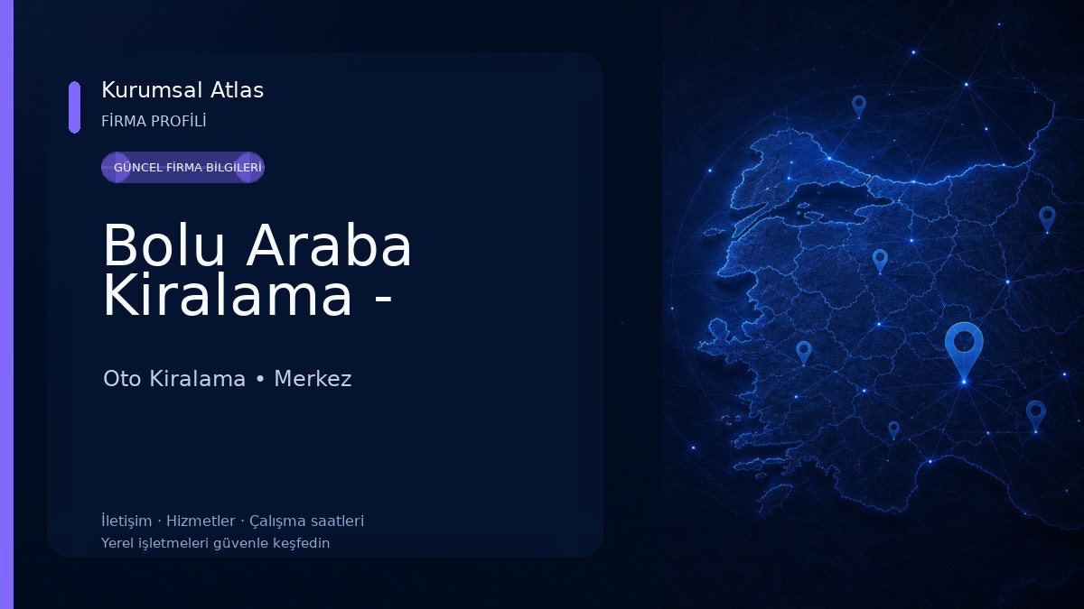 Bolu Araba Kiralama - Oto Kiralama