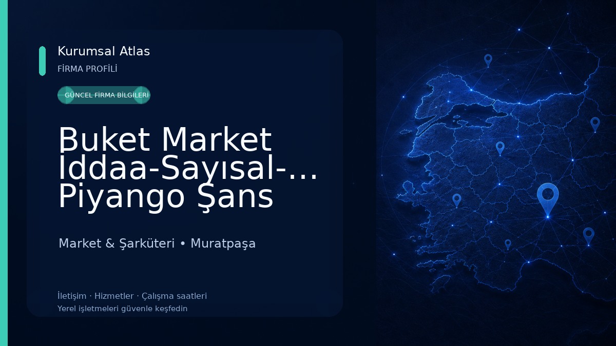 Buket Market İddaa-Sayısal-Milli Piyango Şans Oyunları Bayii