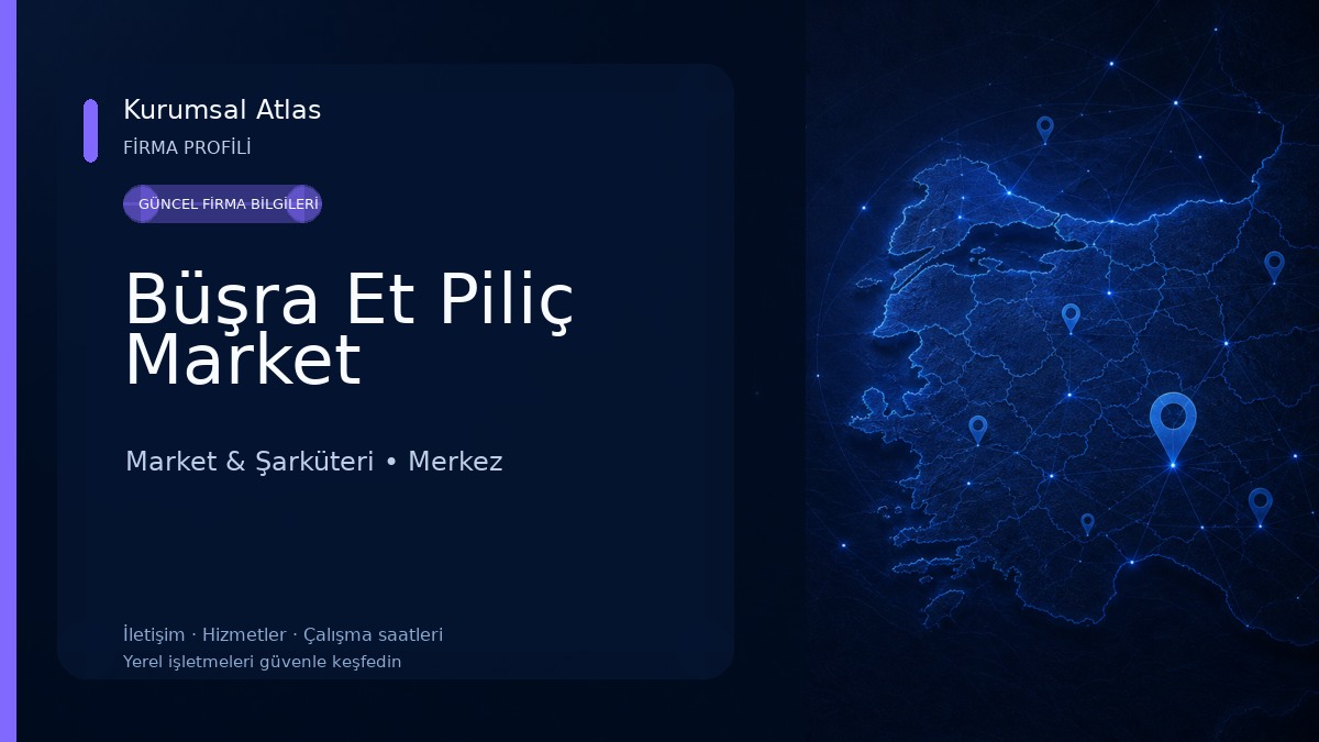 Büşra Et Piliç Market Market & Şarküteri