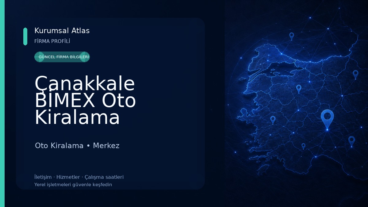 Çanakkale BİMEX Oto Kiralama 