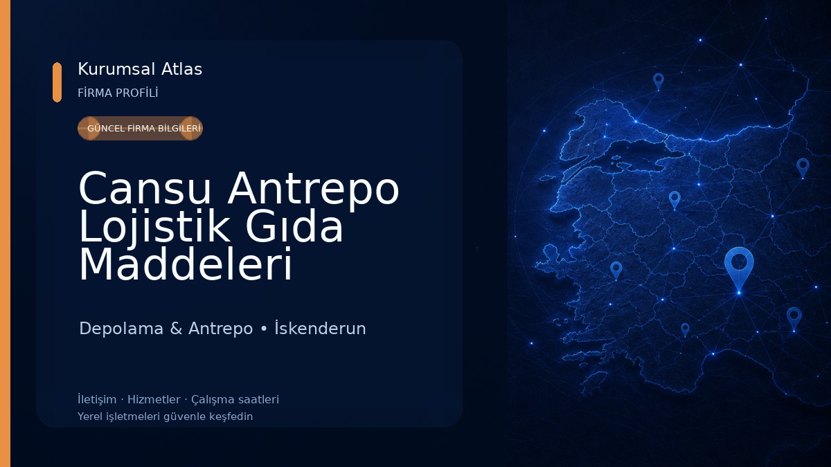 Cansu Antrepo Lojistik Gıda Maddeleri