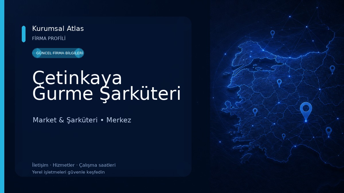 Çetinkaya Gurme Şarküteri Market & Şarküteri