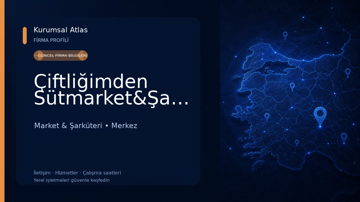 Çiftliğimden Sütmarket&Şarküteri 