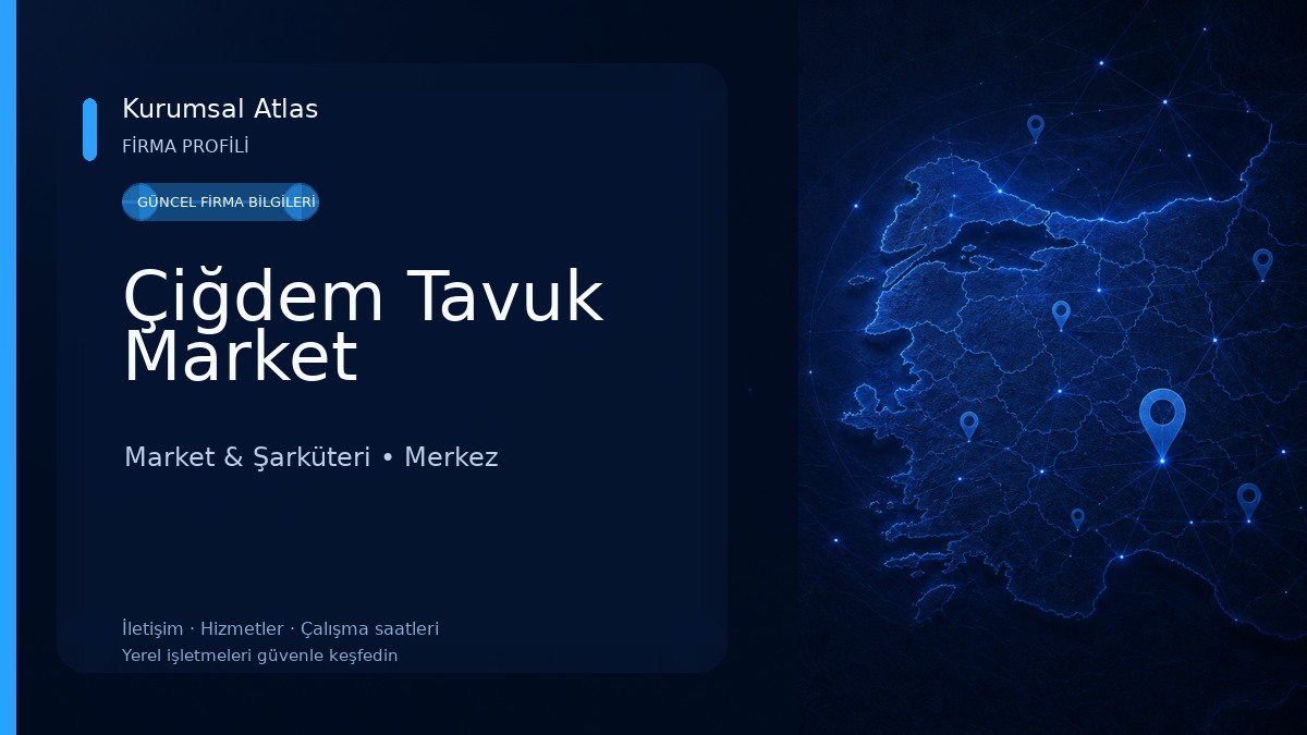 Çiğdem Tavuk Market Market & Şarküteri