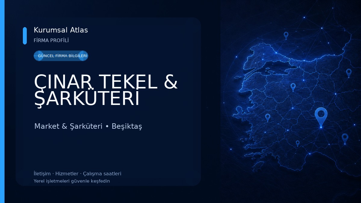 ÇINAR TEKEL & ŞARKÜTERİ Market & Şarküteri