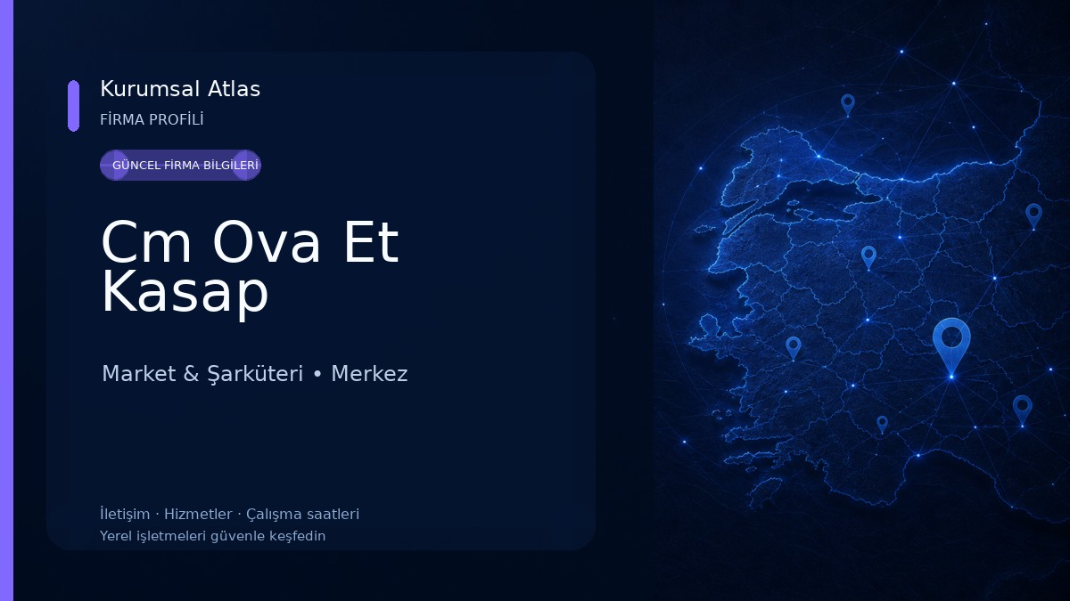 Cm Ova Et Kasap Market & Şarküteri
