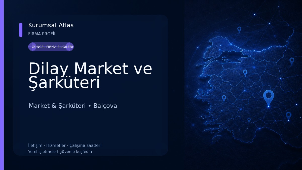 Dilay Market ve Şarküteri