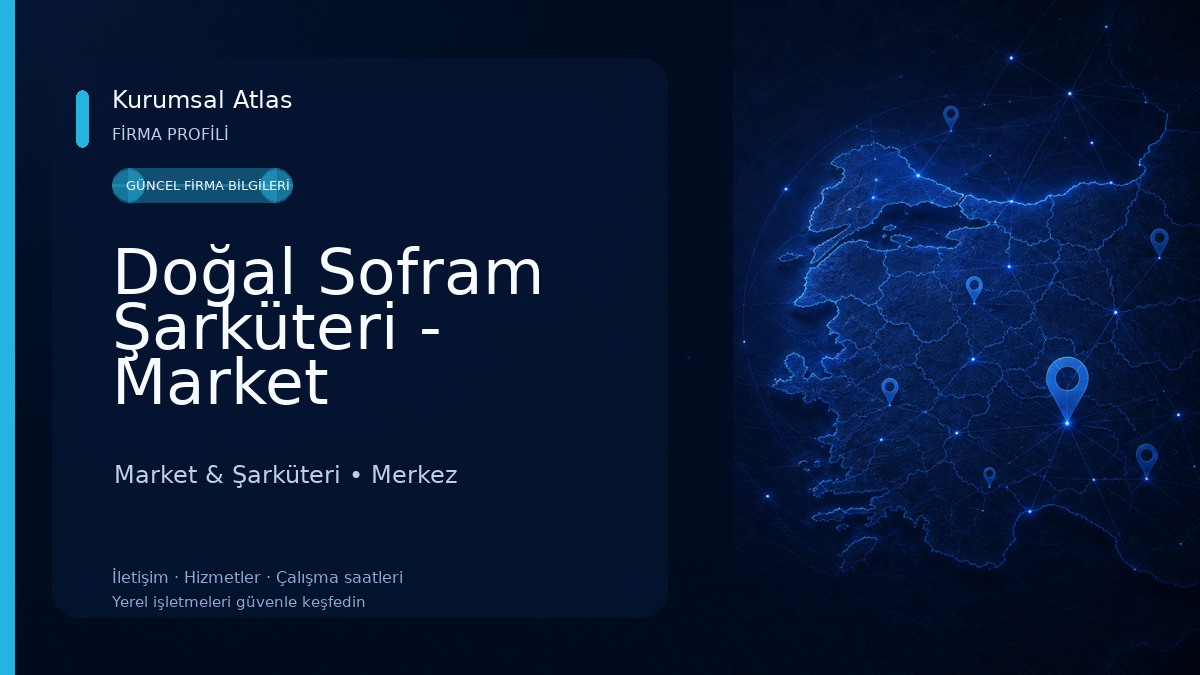 Doğal Sofram Şarküteri - Market Market & Şarküteri