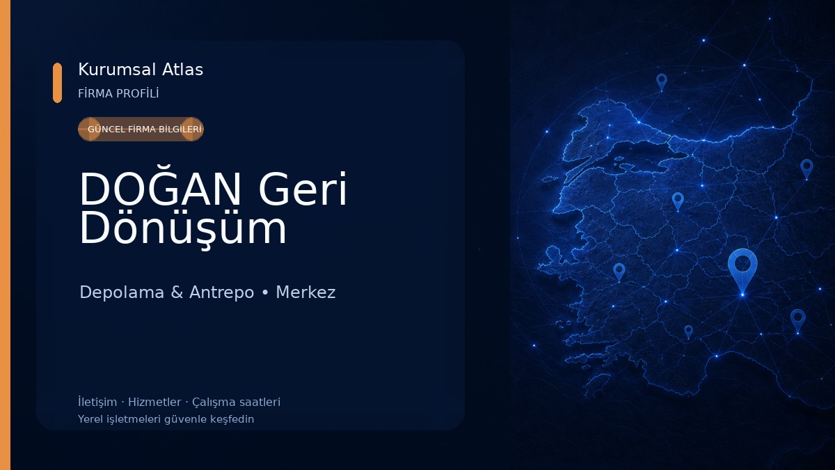 DOĞAN Geri Dönüşüm Depolama & Antrepo