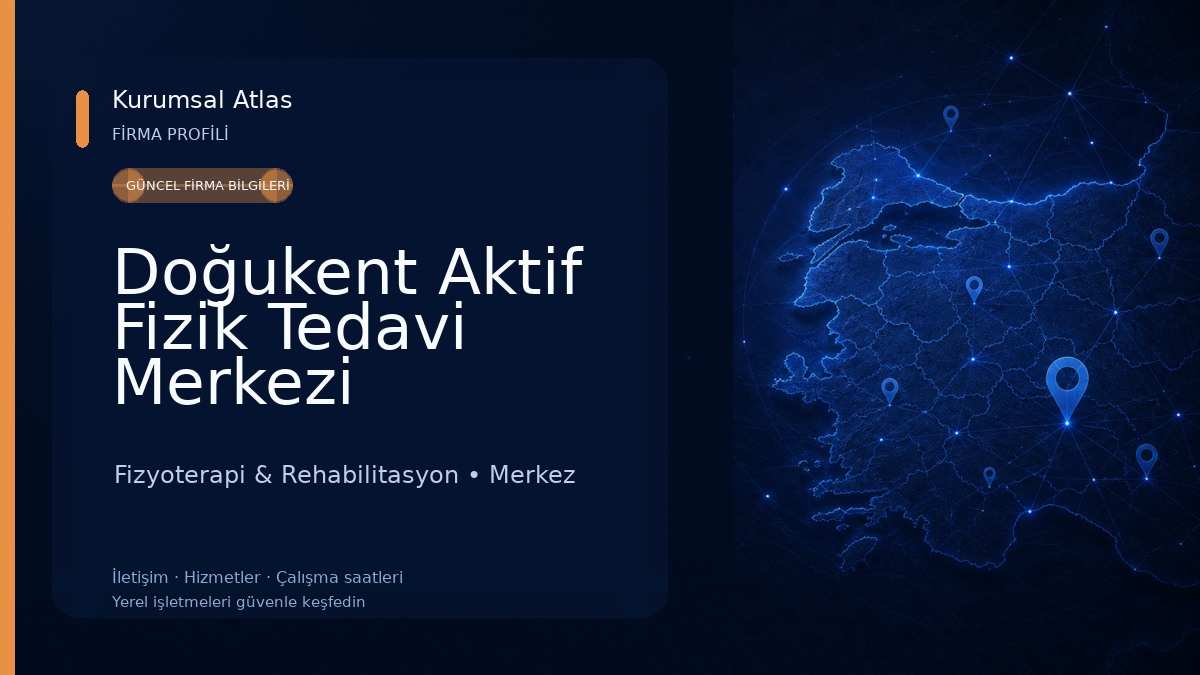 Doğukent Aktif Fizik Tedavi Merkezi Fizyoterapi & Rehabilitasyon