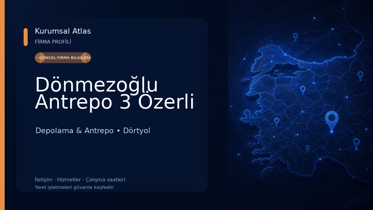 Dönmezoğlu Antrepo 3 Özerli