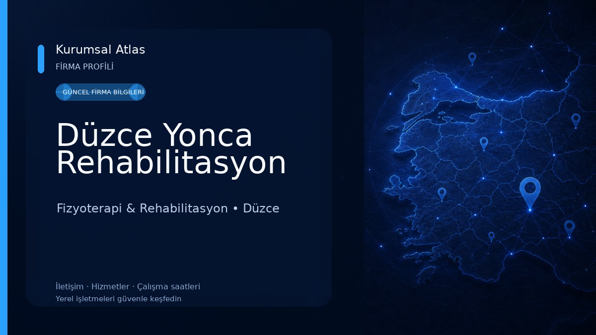 Düzce Yonca Rehabilitasyon