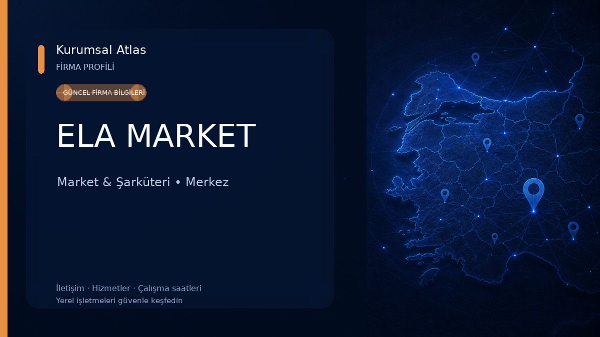 ELA MARKET Market & Şarküteri