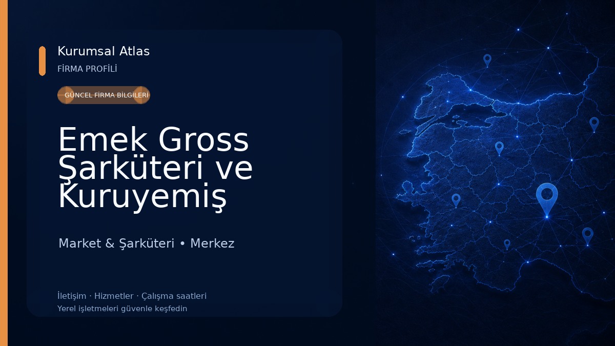 Emek Gross Şarküteri ve Kuruyemiş Market & Şarküteri