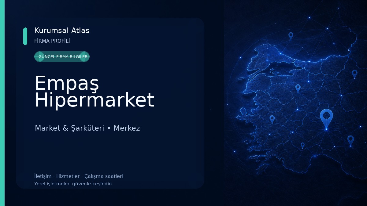 Empaş Hipermarket Market & Şarküteri