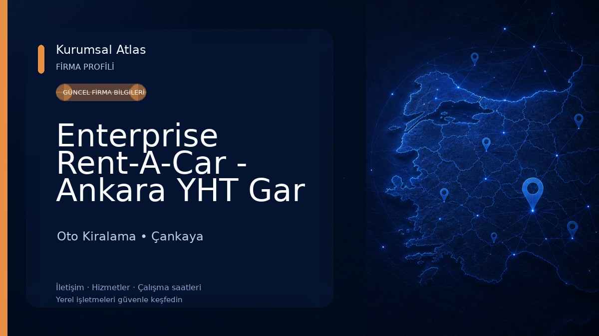 Enterprise Rent-A-Car - Ankara YHT Gar Araç Kiralama Oto Kiralama