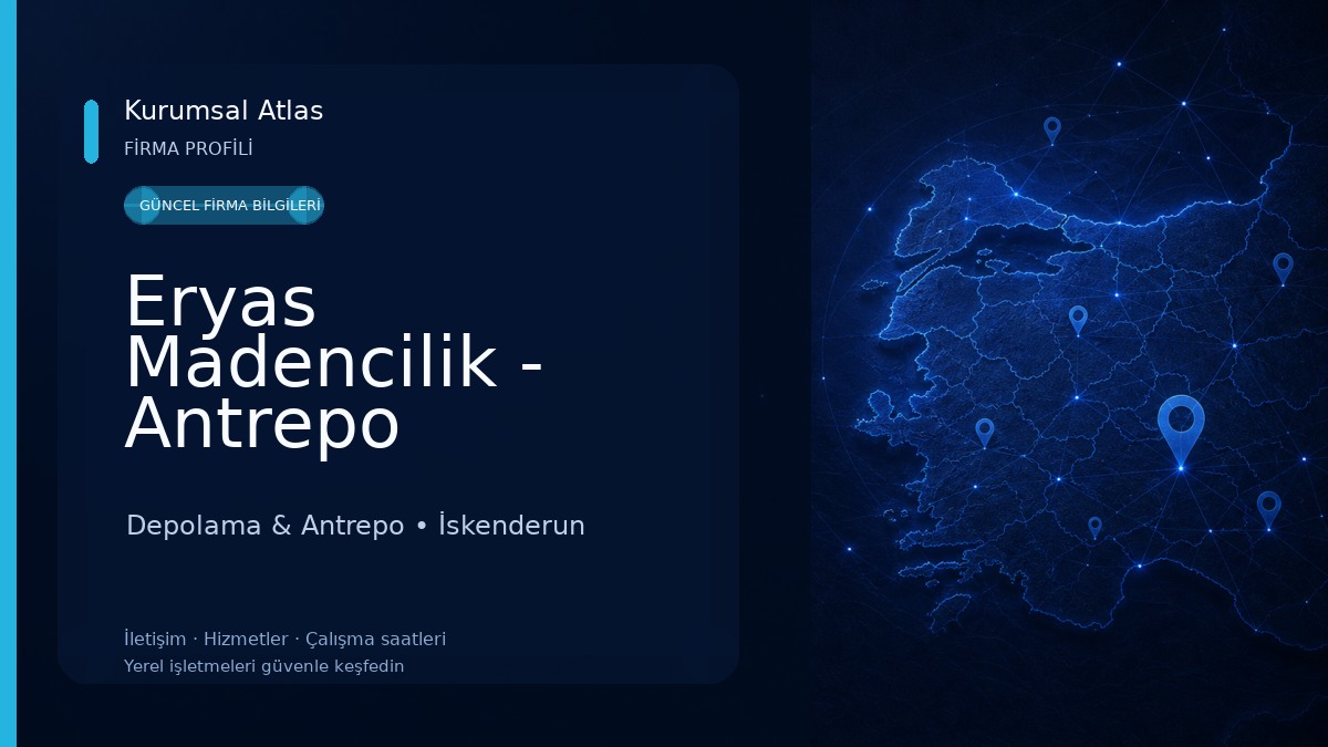Eryas Madencilik - Antrepo 