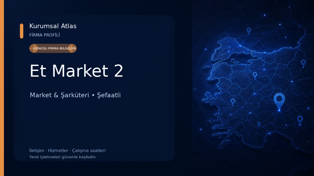 Et Market 2 Market & Şarküteri