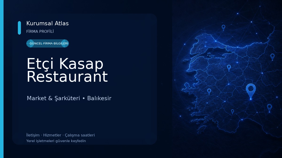 Etçi Kasap Restaurant Market & Şarküteri
