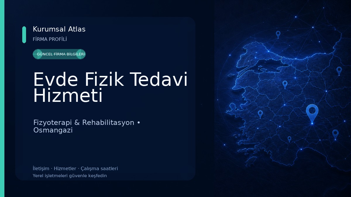 Evde Fizik Tedavi Hizmeti Fizyoterapi & Rehabilitasyon