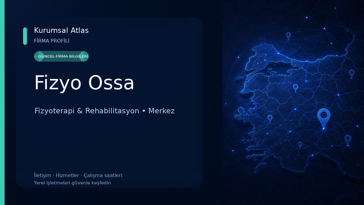 Fizyo Ossa Fizyoterapi & Rehabilitasyon