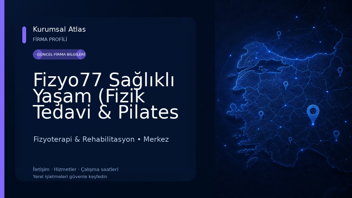 Fizyo77 Sağlıklı Yaşam (Fizik Tedavi & Pilates & Skolyoz)