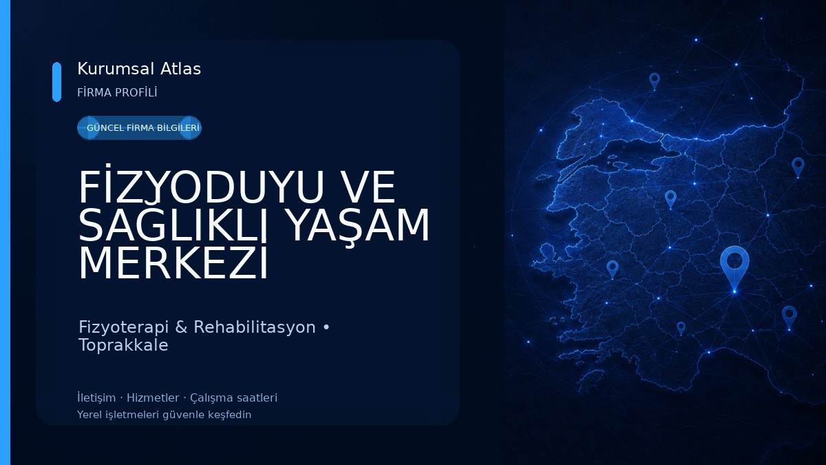 FİZYODUYU VE SAĞLIKLI YAŞAM MERKEZİ