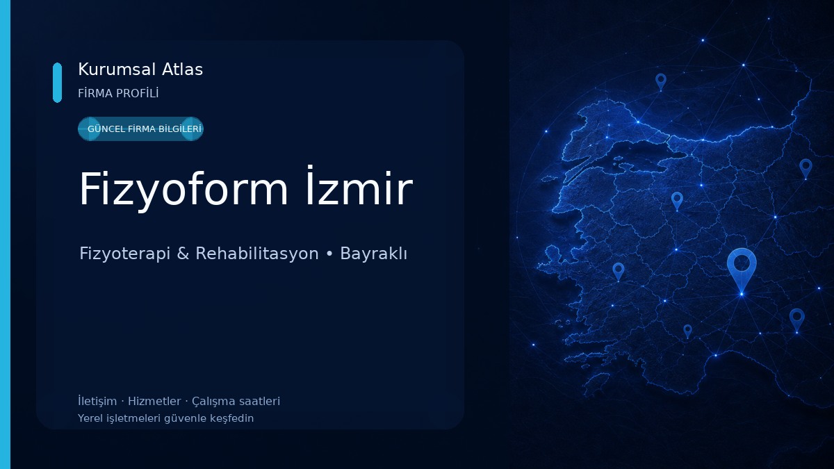 Fizyoform İzmir Fizyoterapi & Rehabilitasyon