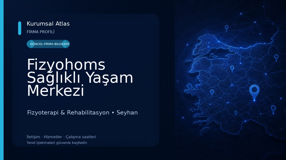 Fizyohoms Sağlıklı Yaşam Merkezi 