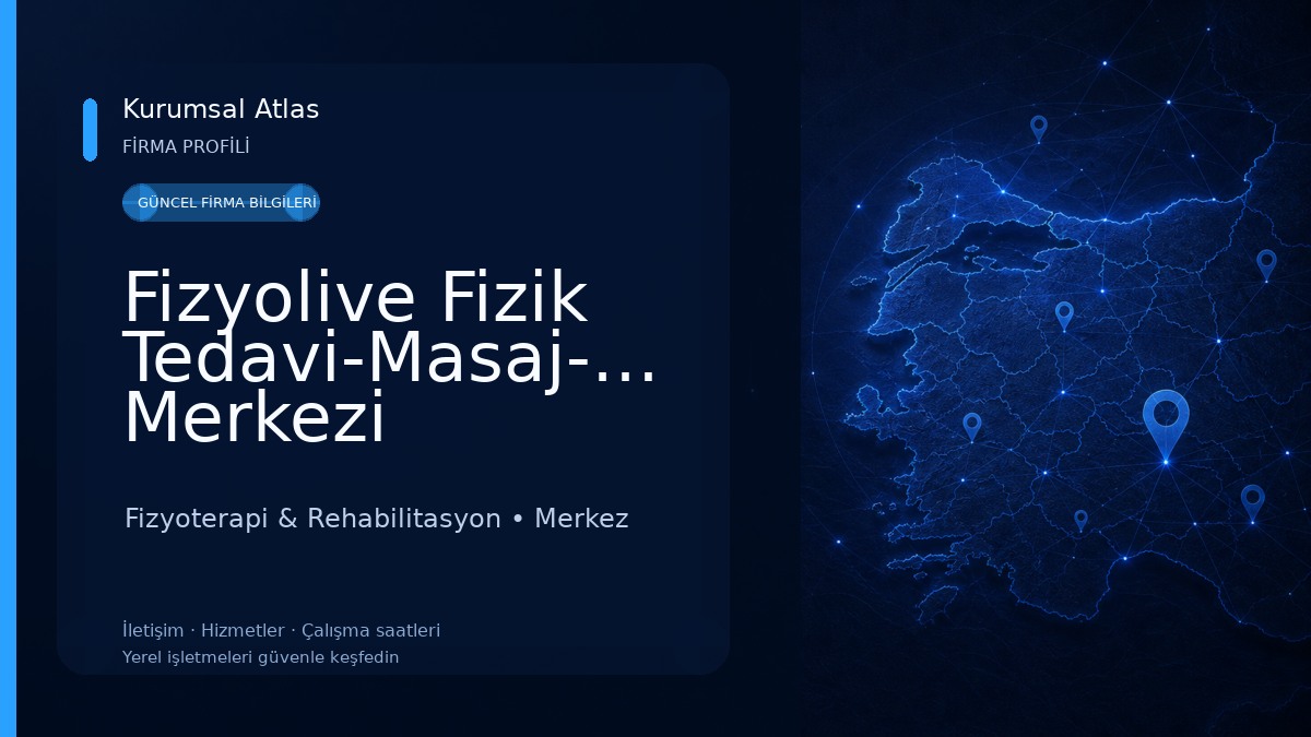 Fizyolive Fizik Tedavi-Masaj-Pilates Merkezi Fizyoterapi & Rehabilitasyon