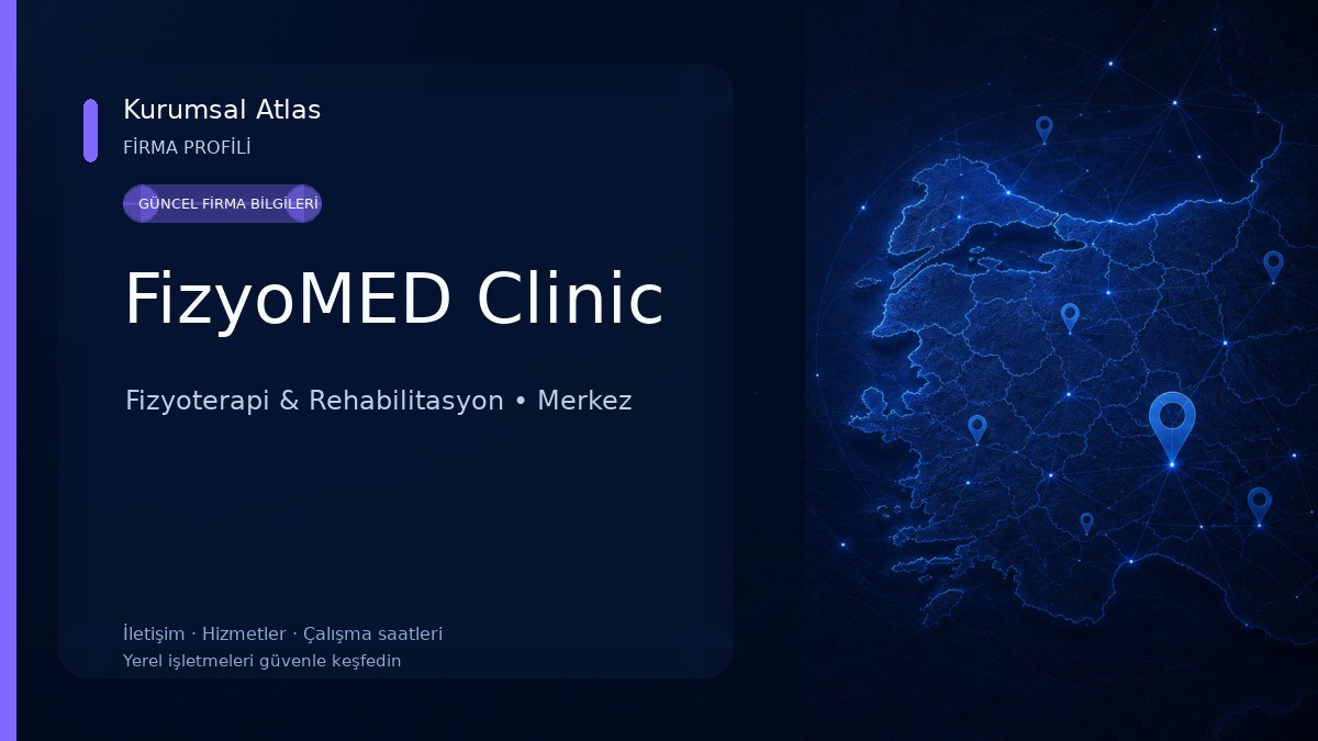 FizyoMED Clinic Fizyoterapi & Rehabilitasyon