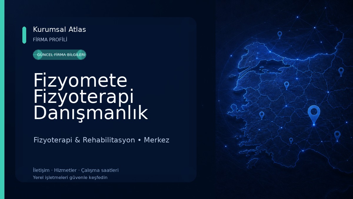 Fizyomete Fizyoterapi Danışmanlık Merkezi Fizyoterapi & Rehabilitasyon