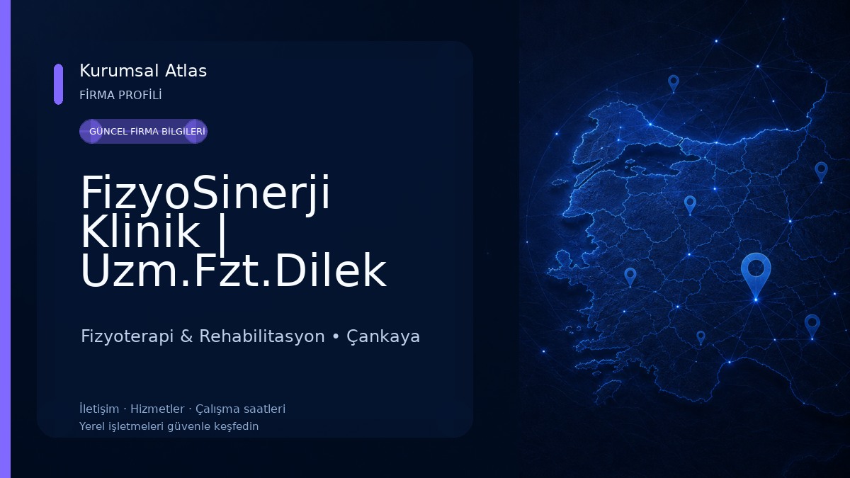FizyoSinerji Klinik | Uzm.Fzt.Dilek Nur Kara Fizyoterapi & Rehabilitasyon