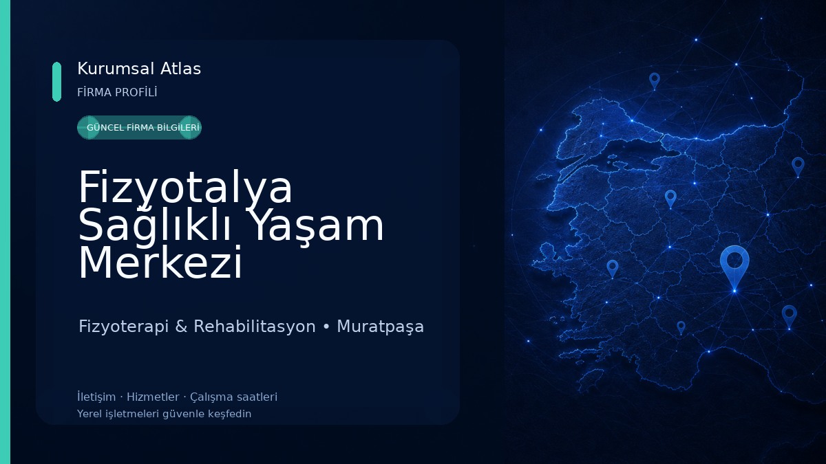 Fizyotalya Sağlıklı Yaşam Merkezi