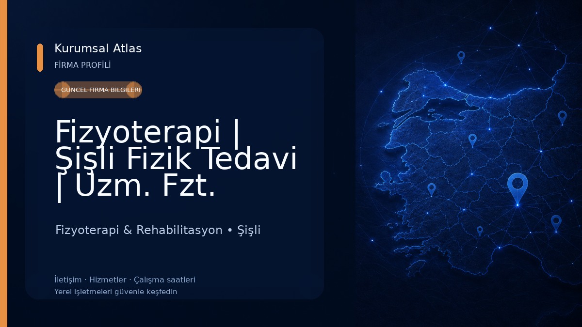 Fizyoterapi | Şişli Fizik Tedavi | Uzm. Fzt. Ahmet YILDIRIM