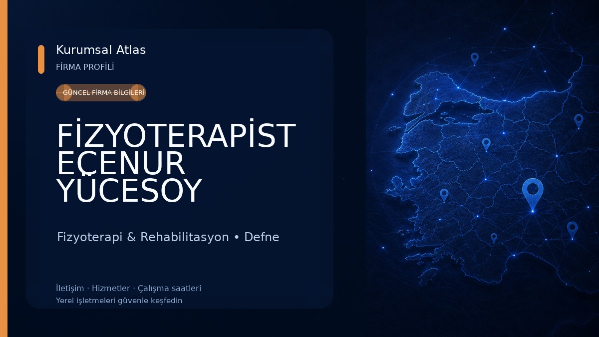 FİZYOTERAPİST ECENUR YÜCESOY KÜÇÜK